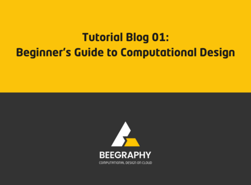 BeeGraphy online computational design blog thumbnail featuring the title 'Tutorial Blog 01: Beginner’s Guide to Computational Design on a yellow background with the BeeGraphy logo and slogan 'Computational Design on Cloud' at the bottom in a dark grey section.