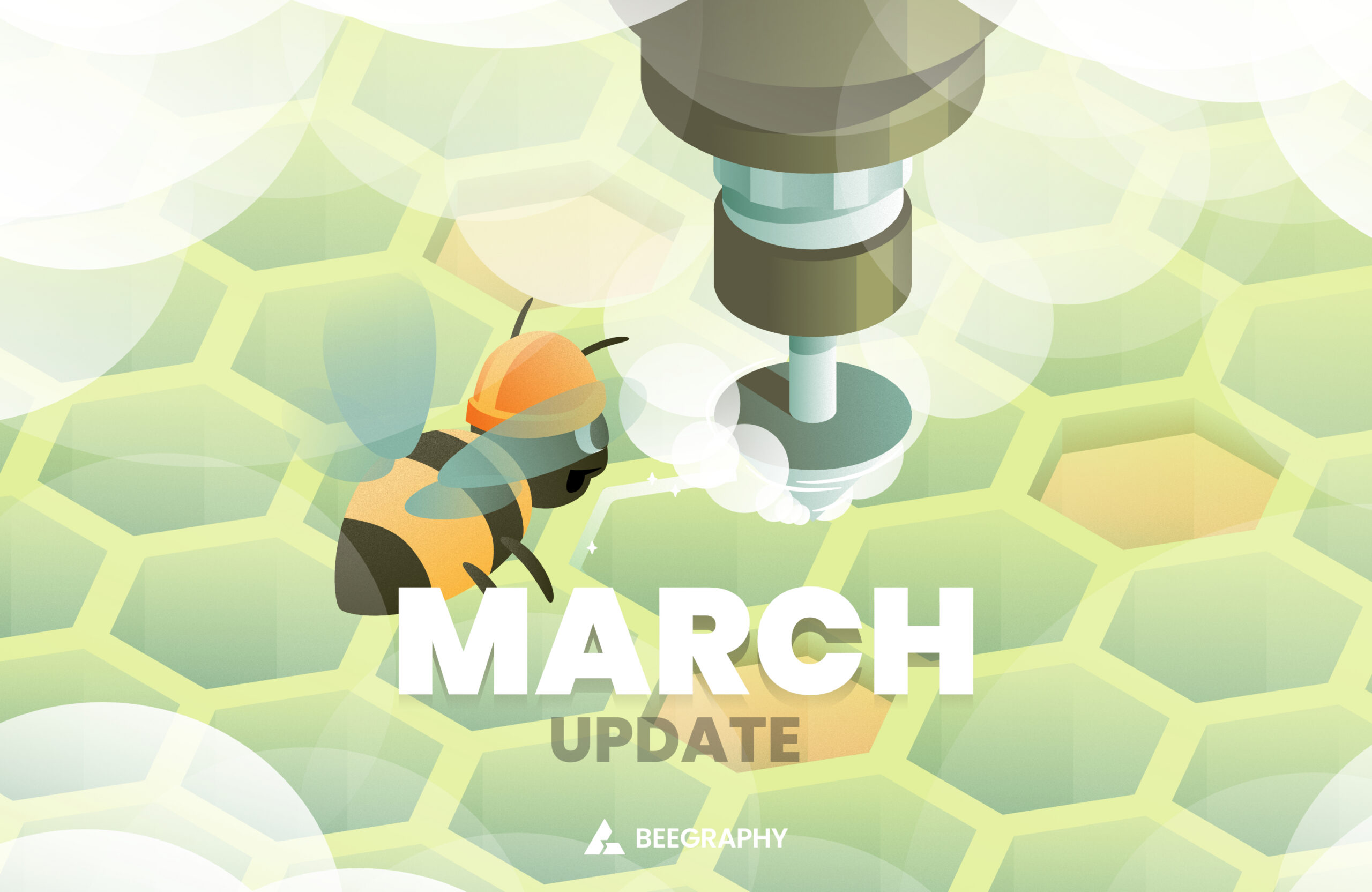 BEEGRAPHY UPDATES COVER IMAGE FOR MARCH